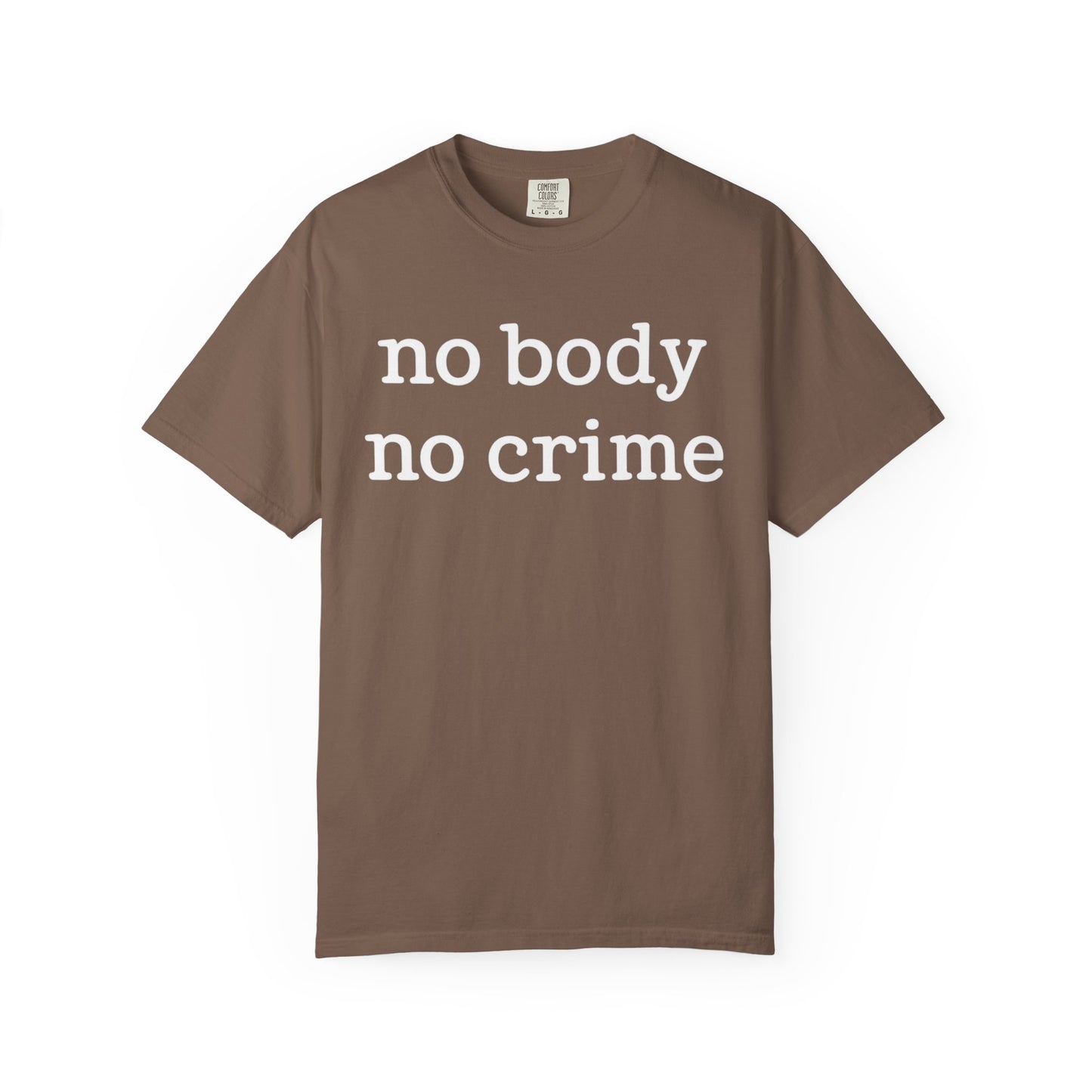 No Body No Crime Tee – Her Side